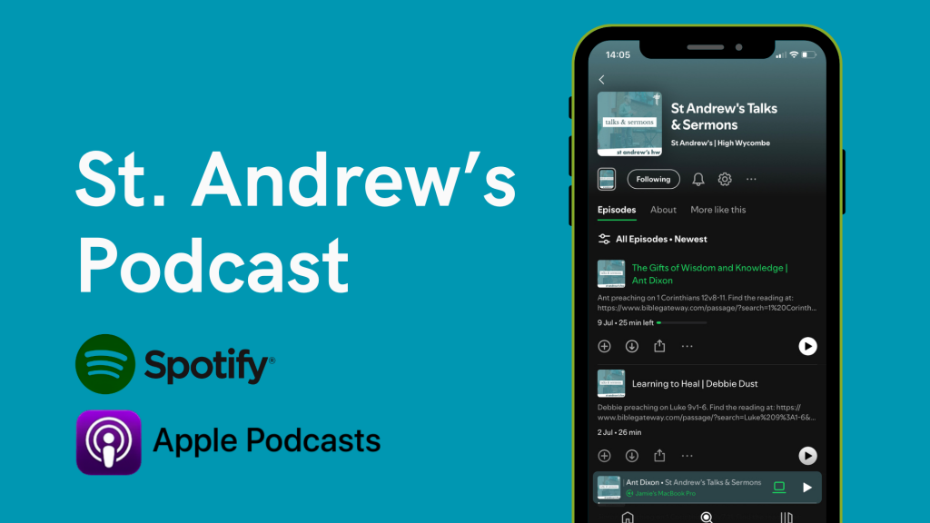 picture of a phone and the words St Andrew's podcast with the Spotify and Apple podcast icons