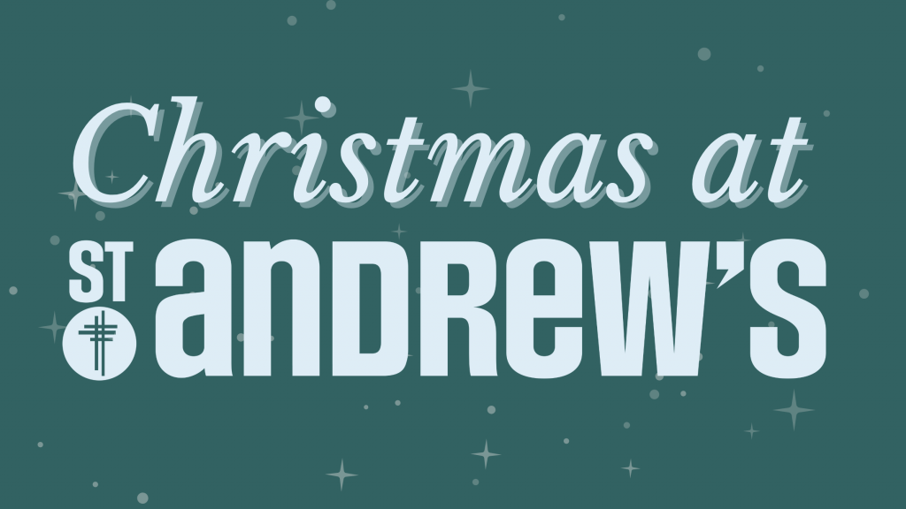Christmas at st Andrew's 2025